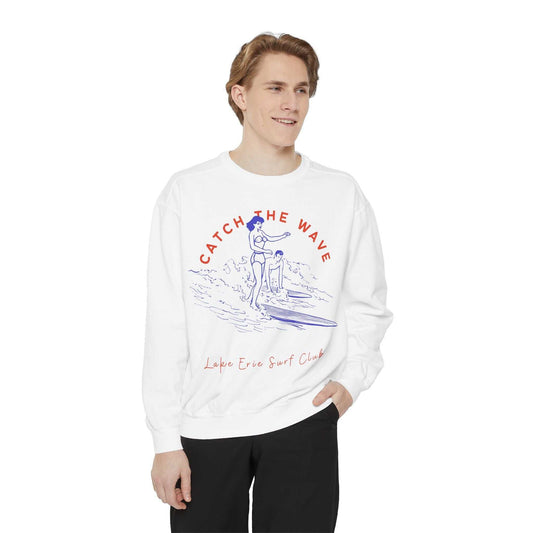 Unisex sweatshirt with "Catch The Wave" graphic, Lake Erie surf theme.