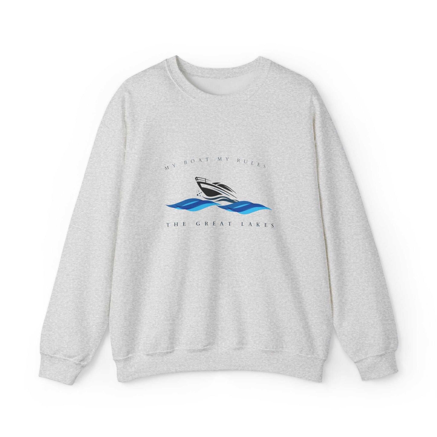 My Boat-My Rules-The Great Lakes- Sweatshirt: Unisex, Heavy blend, crewneck