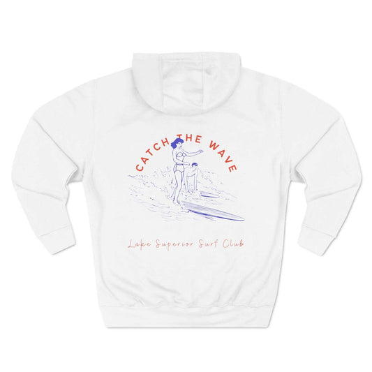 Catch The Wave Lake Superior Surf Club hoodie, three-panel fleece, warm pullover, surfing design.