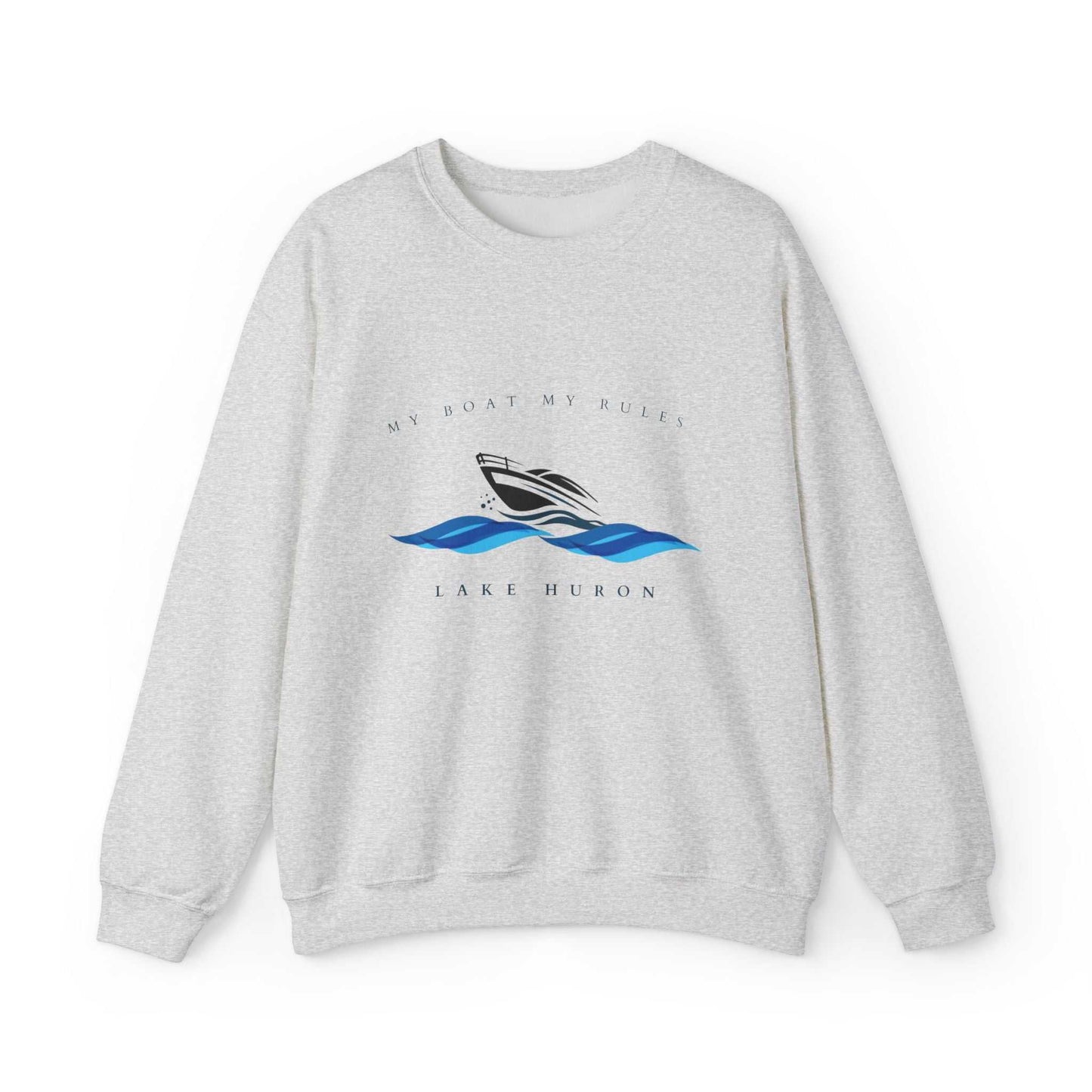 My Boat-My Rules-Lake Huron- Sweatshirt: Unisex, Heavy blend, crewneck