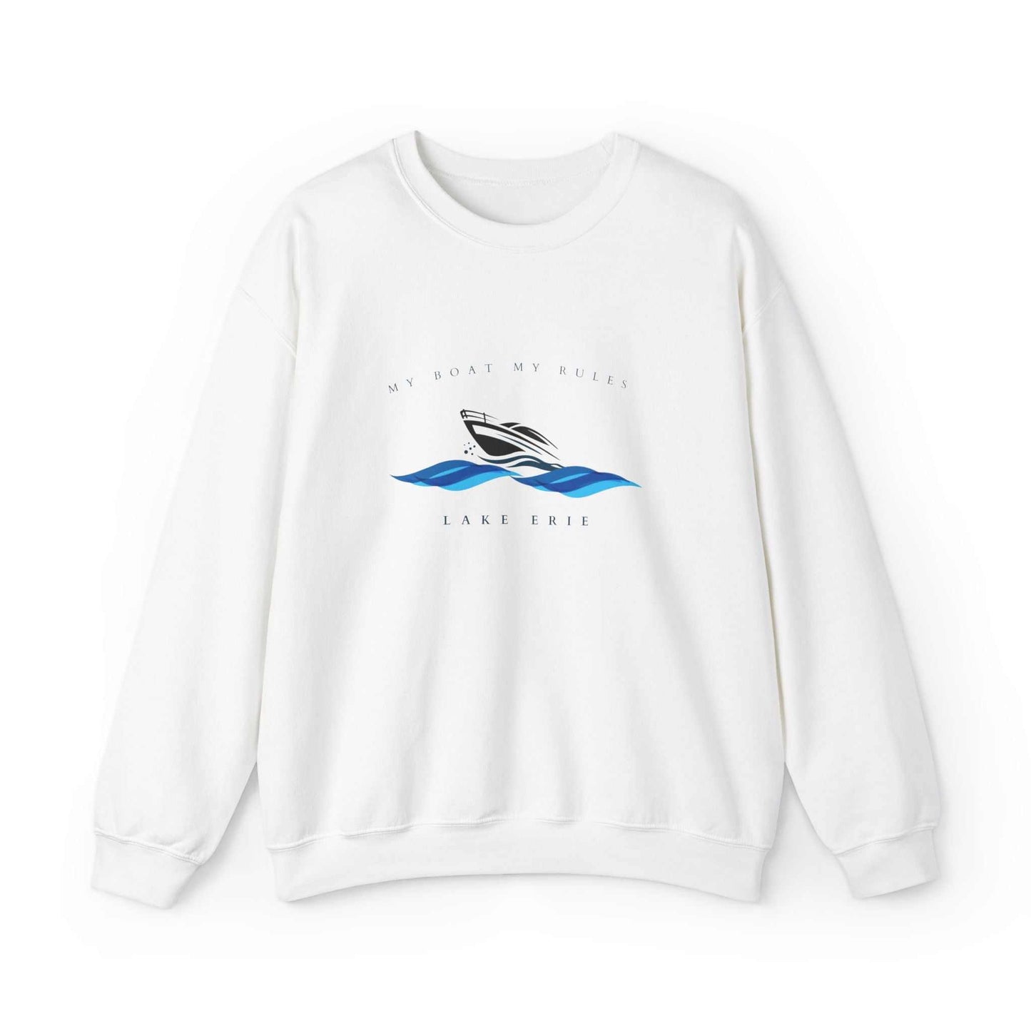 My Boat-My Rules-Lake Erie- Sweatshirt: Unisex, Heavy blend, crewneck