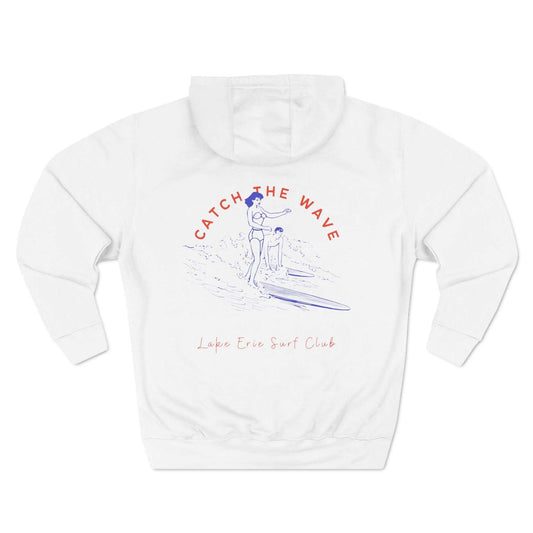 Lake Erie three-panel fleece hoodie with "Catch The Wave" surfer design.