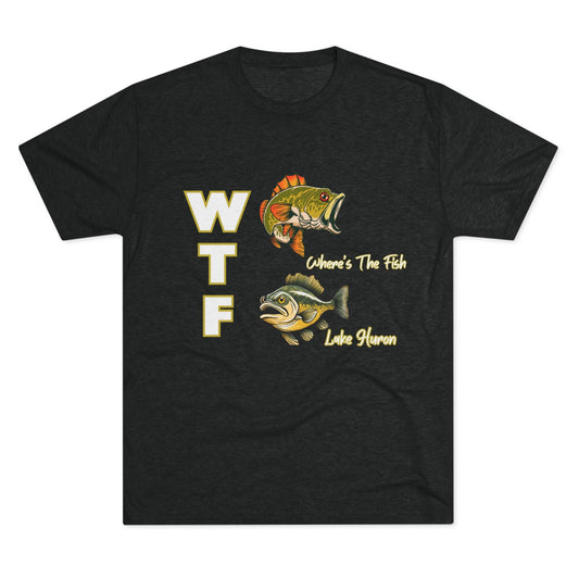 WTF Lake Huron Unisex Tri-Blend Crew Tee with fish graphic design.