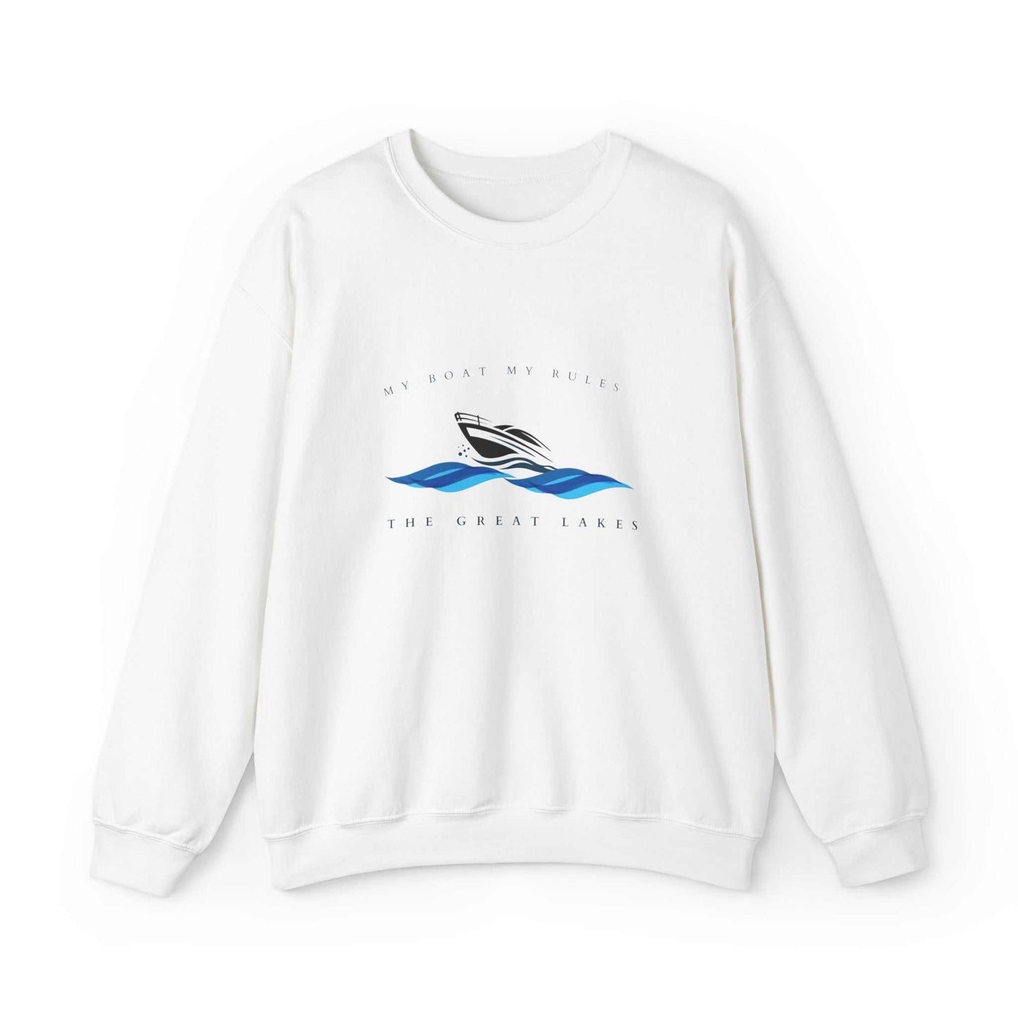 My Boat-My Rules-The Great Lakes- Sweatshirt: Unisex, Heavy blend, crewneck